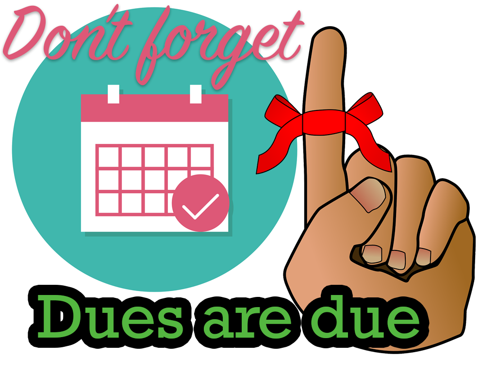 Dues are Due this Month